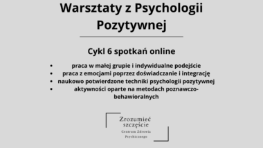 Warsztaty z Psychologii Pozytywnej - druga edycja (informacje wkrótce)
